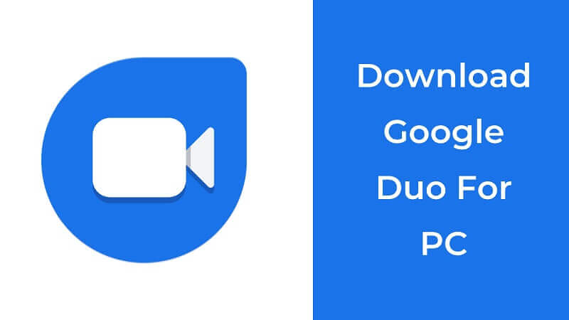 Download Google Duo For PC