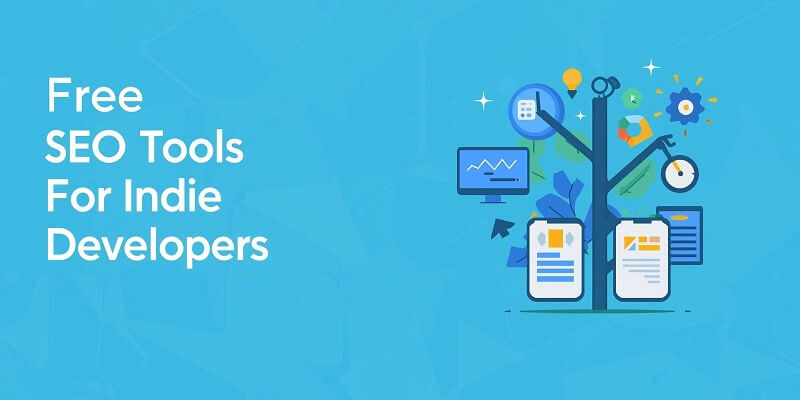 Free SEO Tools for Indie Developers