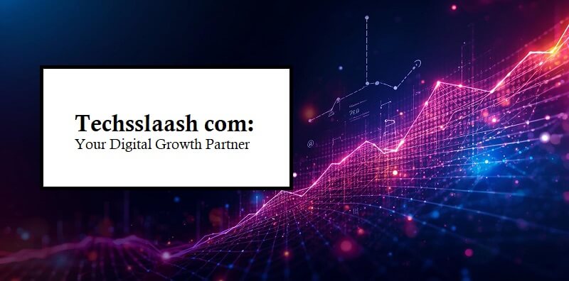 Techsslaash com