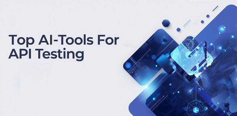AI Tools for API Testing