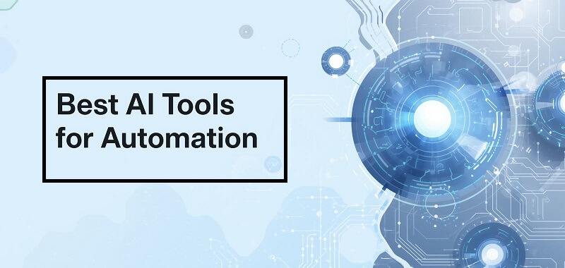 AI Tools for Automation